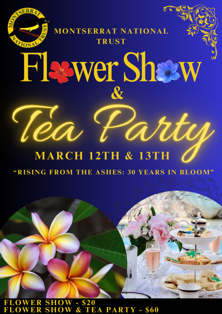 Montserrat National Trust (MNT) Flower Show and Tea Party 2025 Flyer